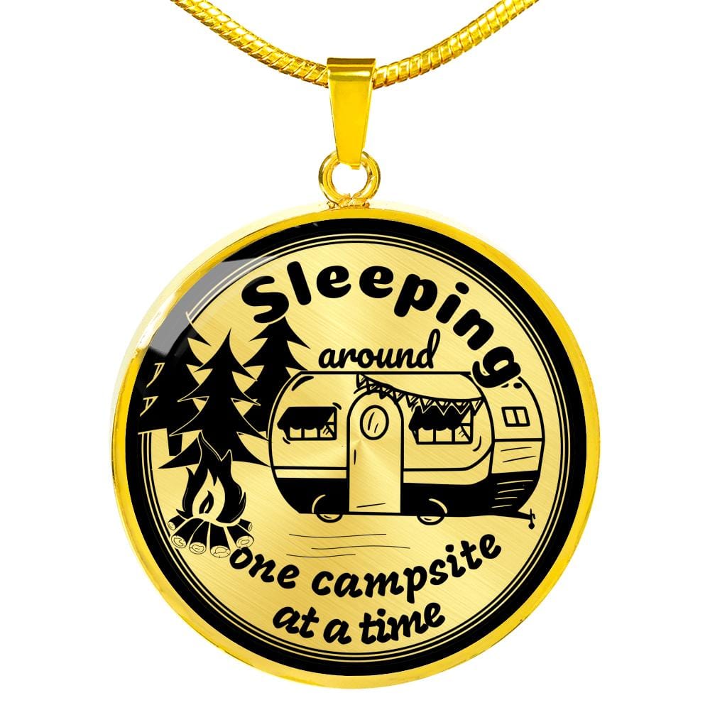 Funny "Sleeping Around One Campsite At A Time" Necklace (Custom Engraving Available)