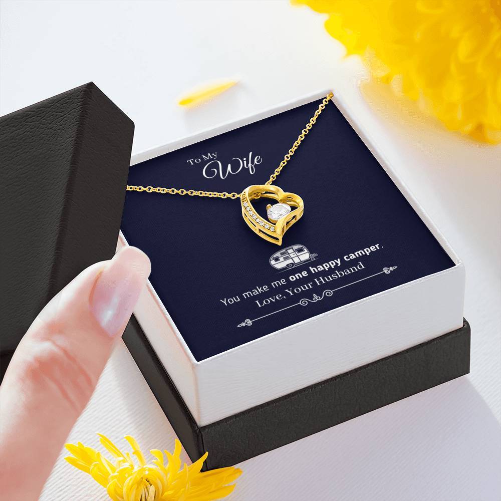 "To My Wife - You Make Me One Happy Camper" - Heart Necklace