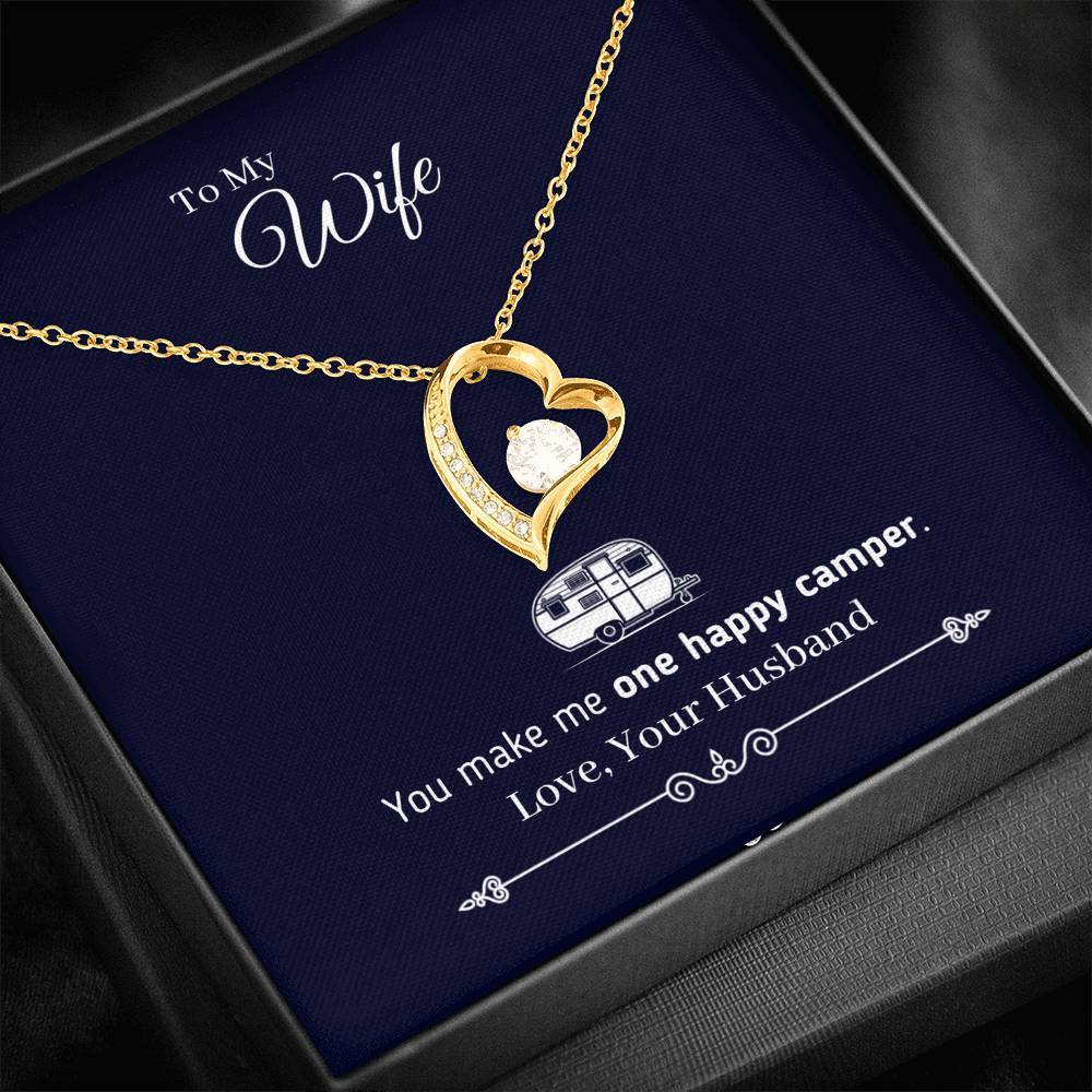 "To My Wife - You Make Me One Happy Camper" - Heart Necklace