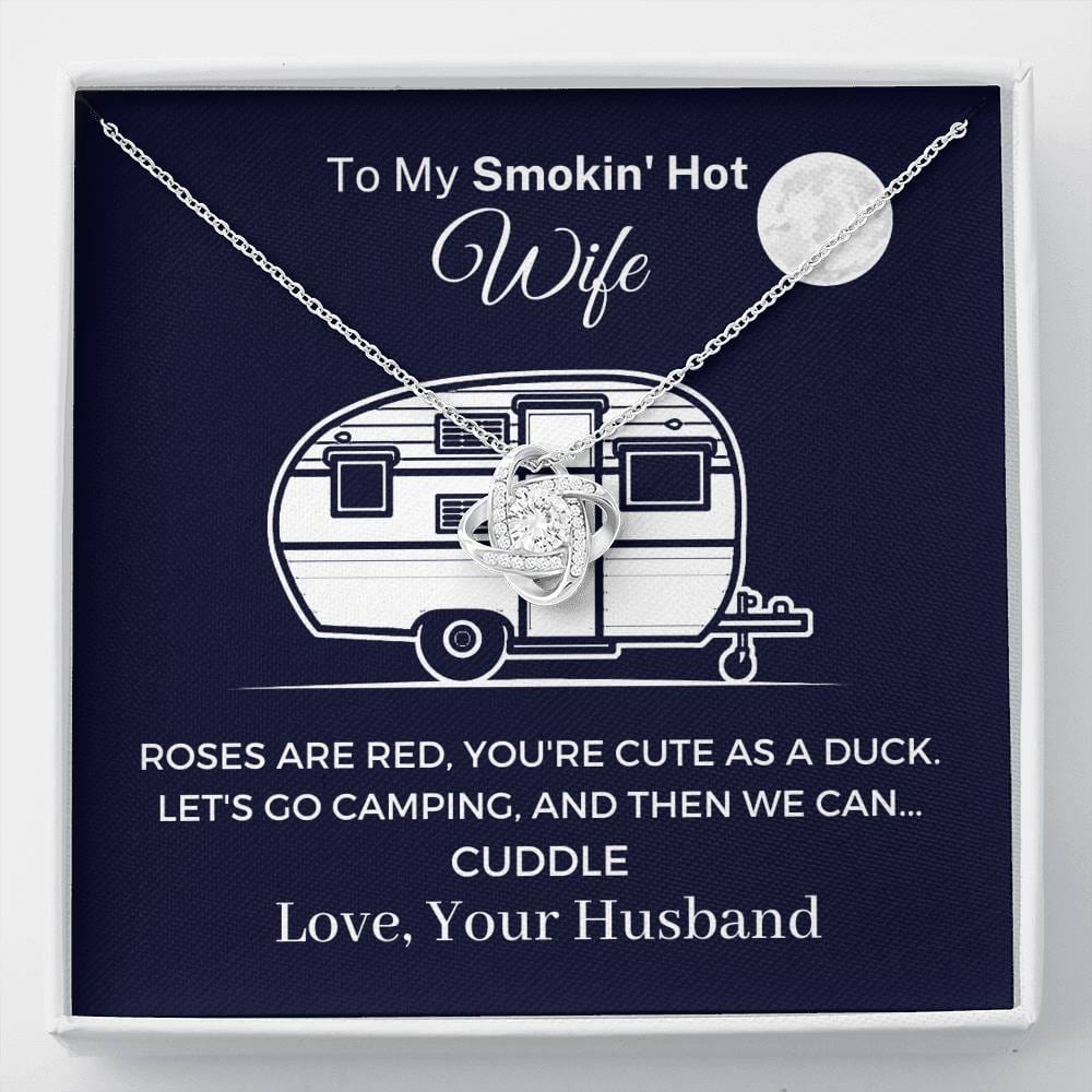 Funny "To My Smokin' Hot Wife - Let's Go Camping" Necklace