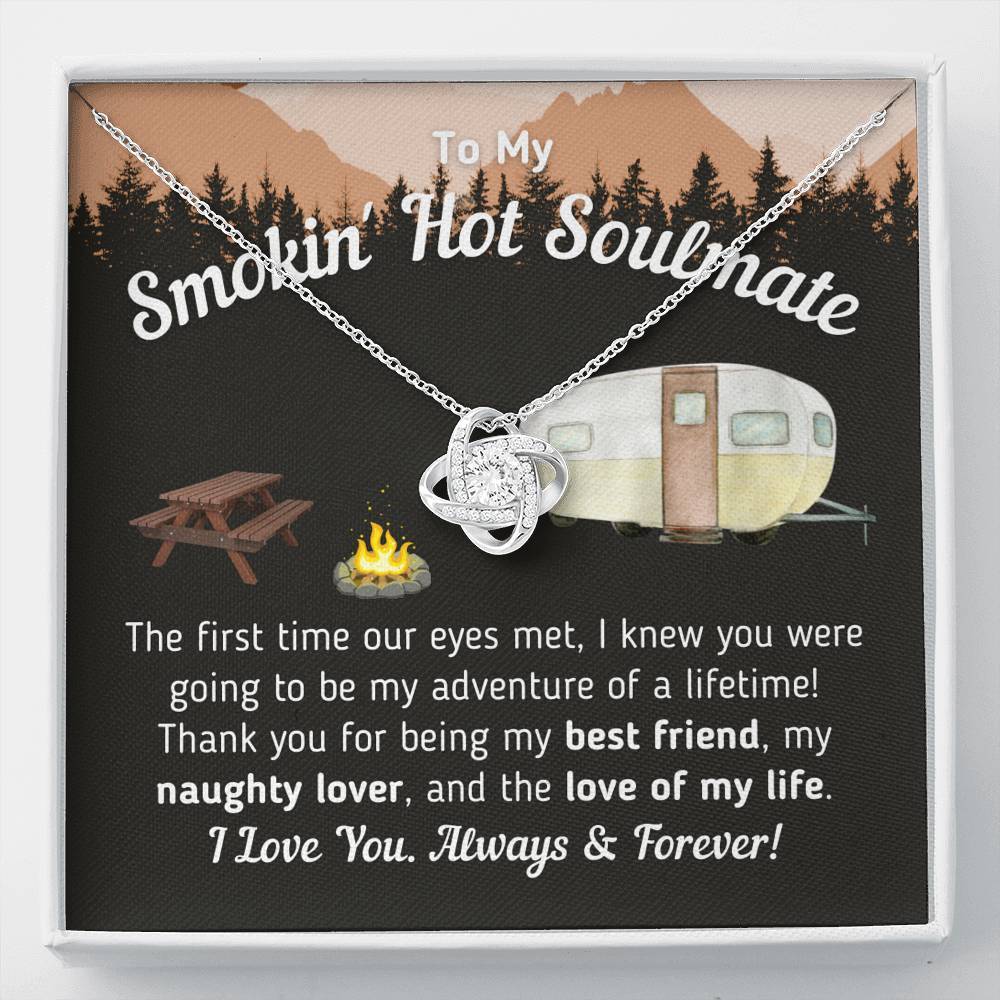 "To My Smokin' Hot Soulmate - The Love Of My Life" Knot Necklace (Camper Trailer Version)