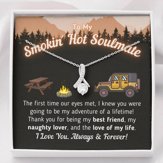 To My Smokin' Soulmate - Love Of My Life Necklace (Overlanding Version)