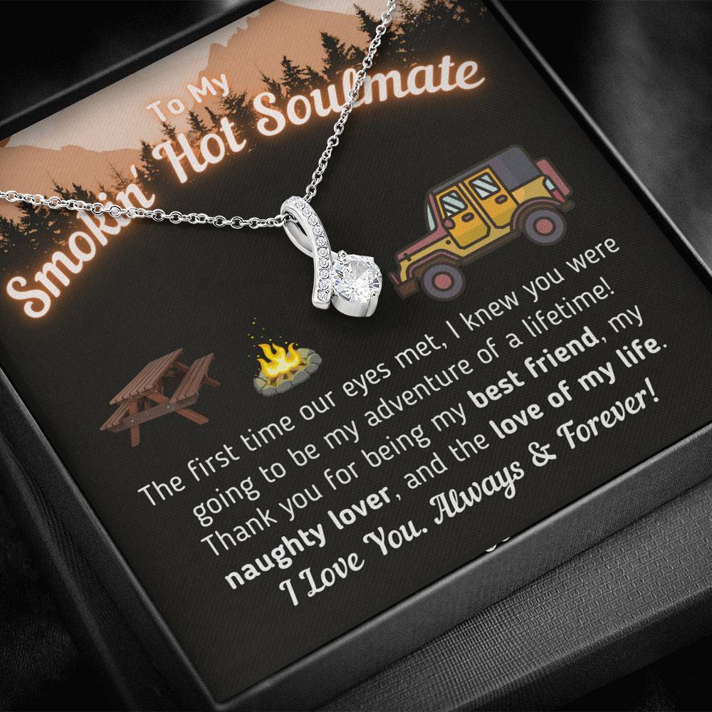 To My Smokin' Soulmate - Love Of My Life Necklace (Overlanding Version)