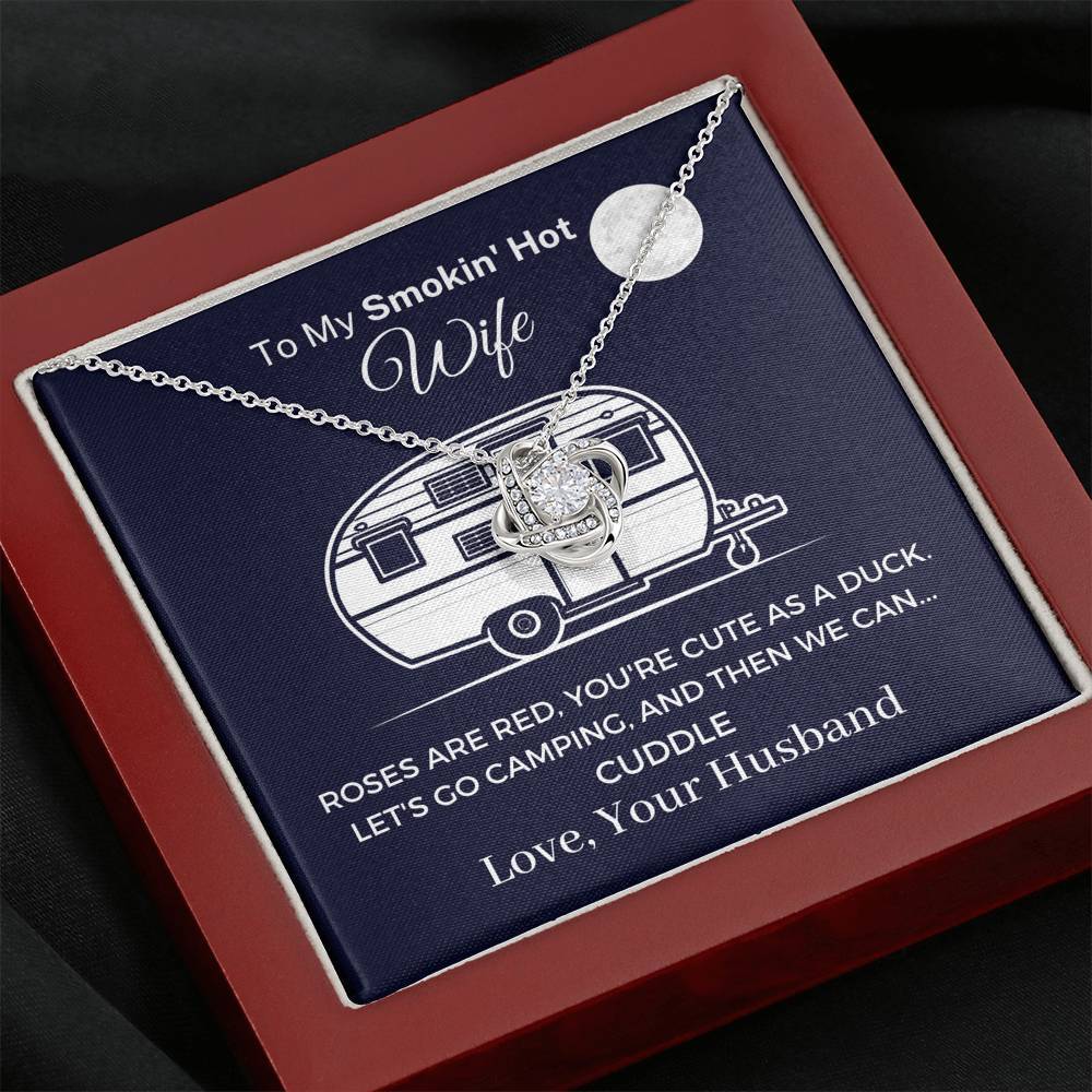 Funny "To My Smokin' Hot Wife - Let's Go Camping" Necklace