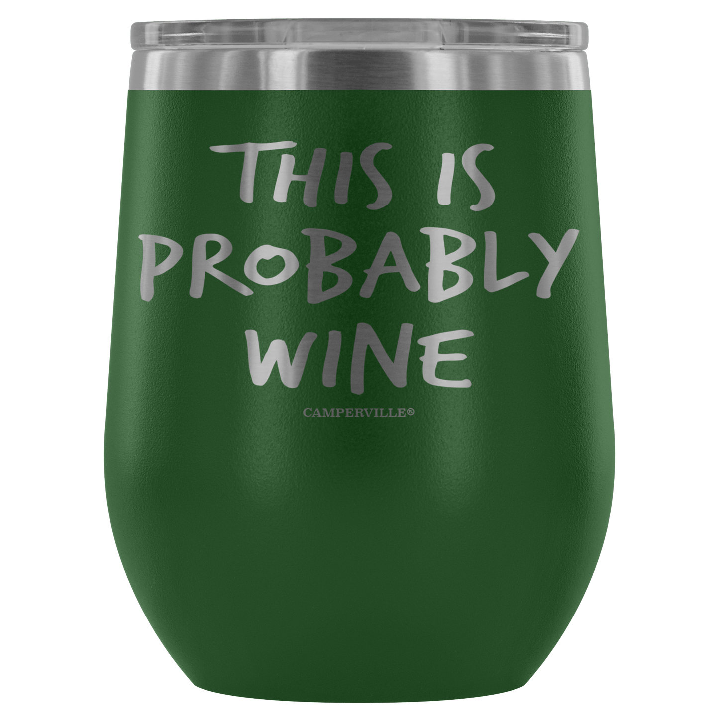 "This Is Probably Wine" Stemless Wine Cup
