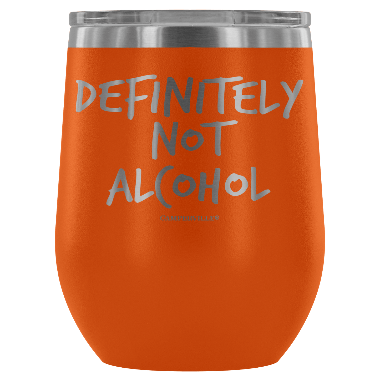 "Definitely Not Wine" - Stemless Wine Cup