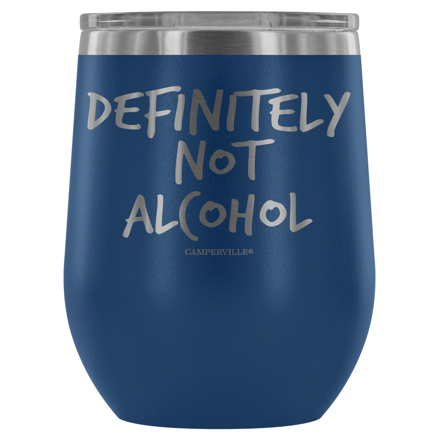 "Definitely Not Wine" - Stemless Wine Cup