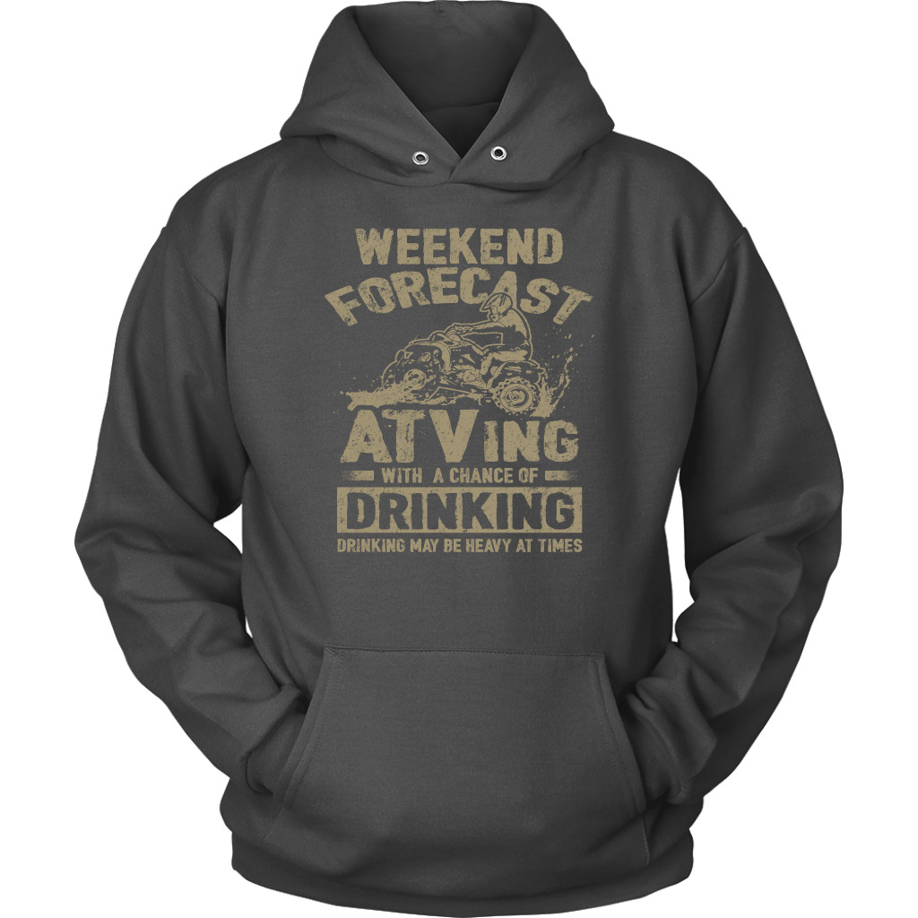 Weekend Forecast - ATVing With A Chance Of Drinking