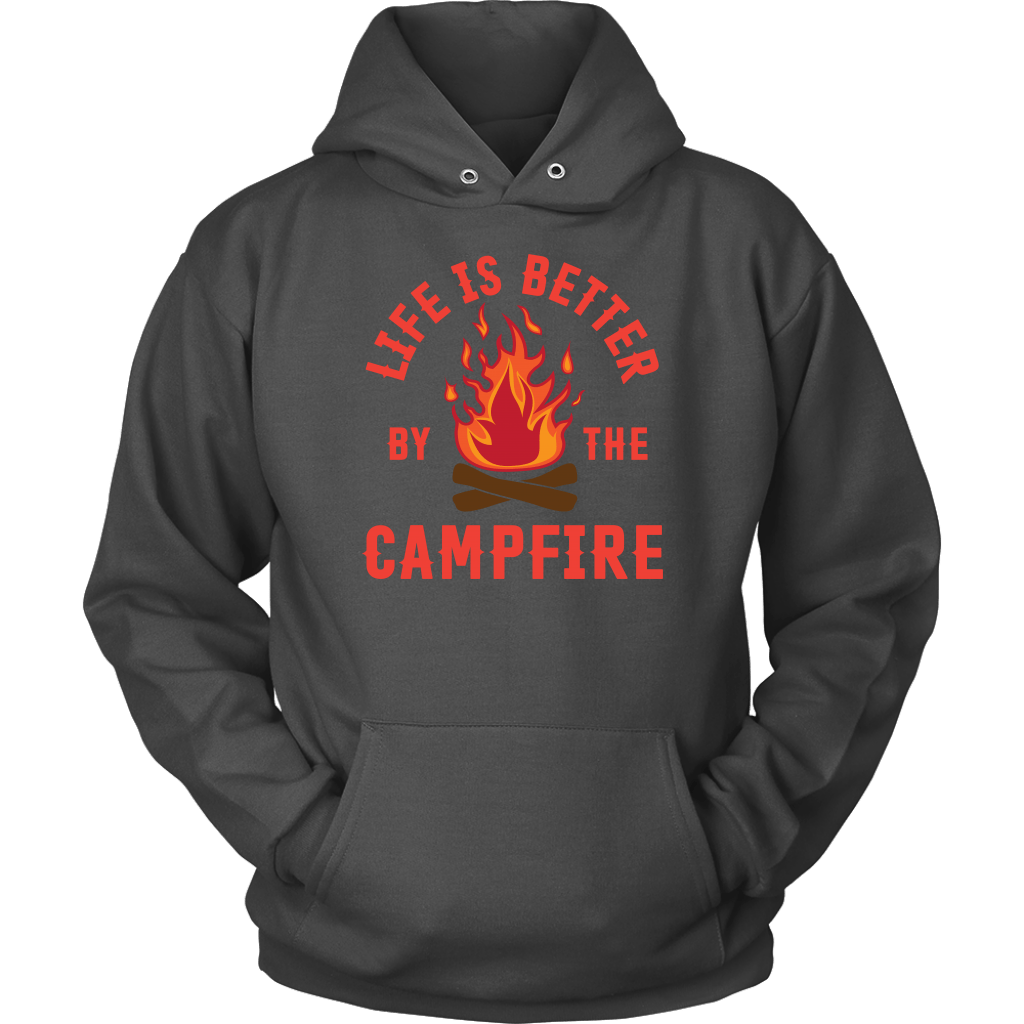 "Life Is Better By The Campfire"