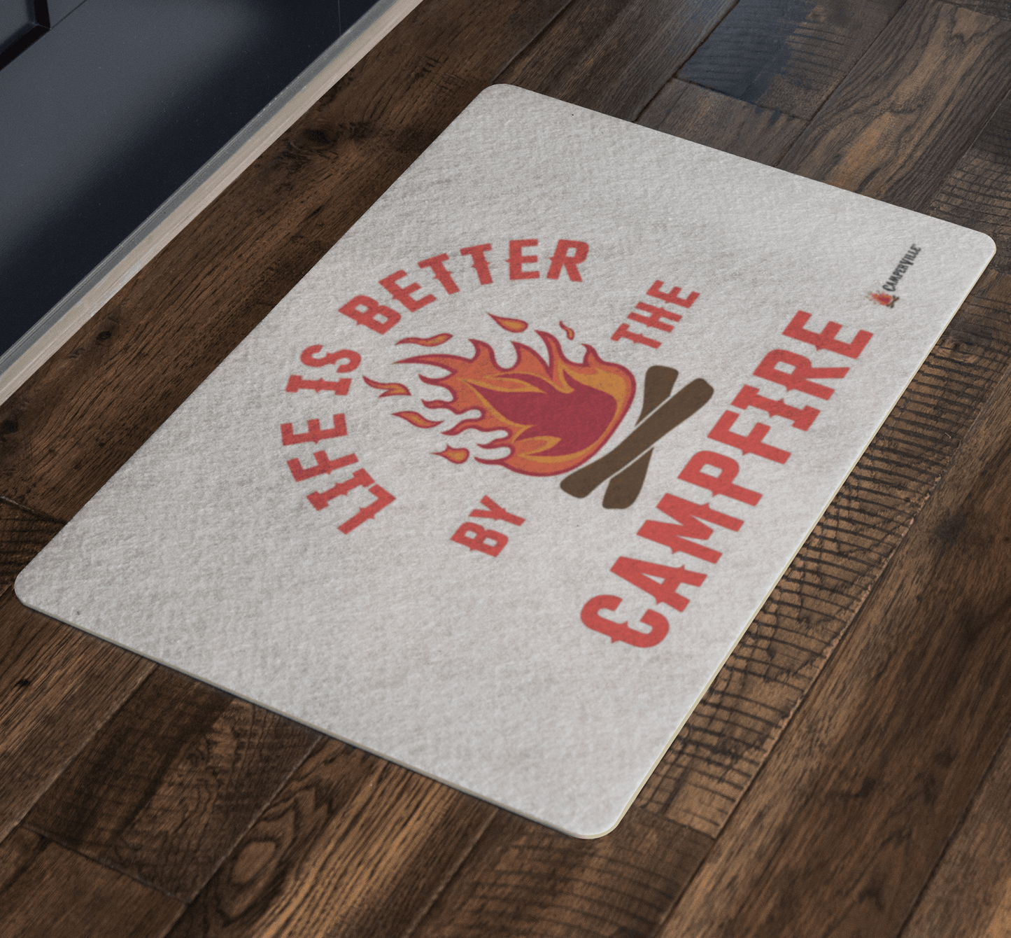 "Life Is Better By The Campfire" Doormat