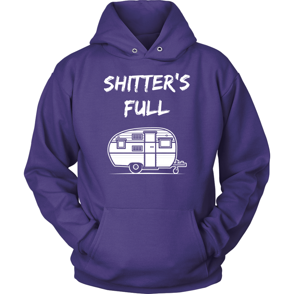 Shitter's Full - Shirts and Hoodies