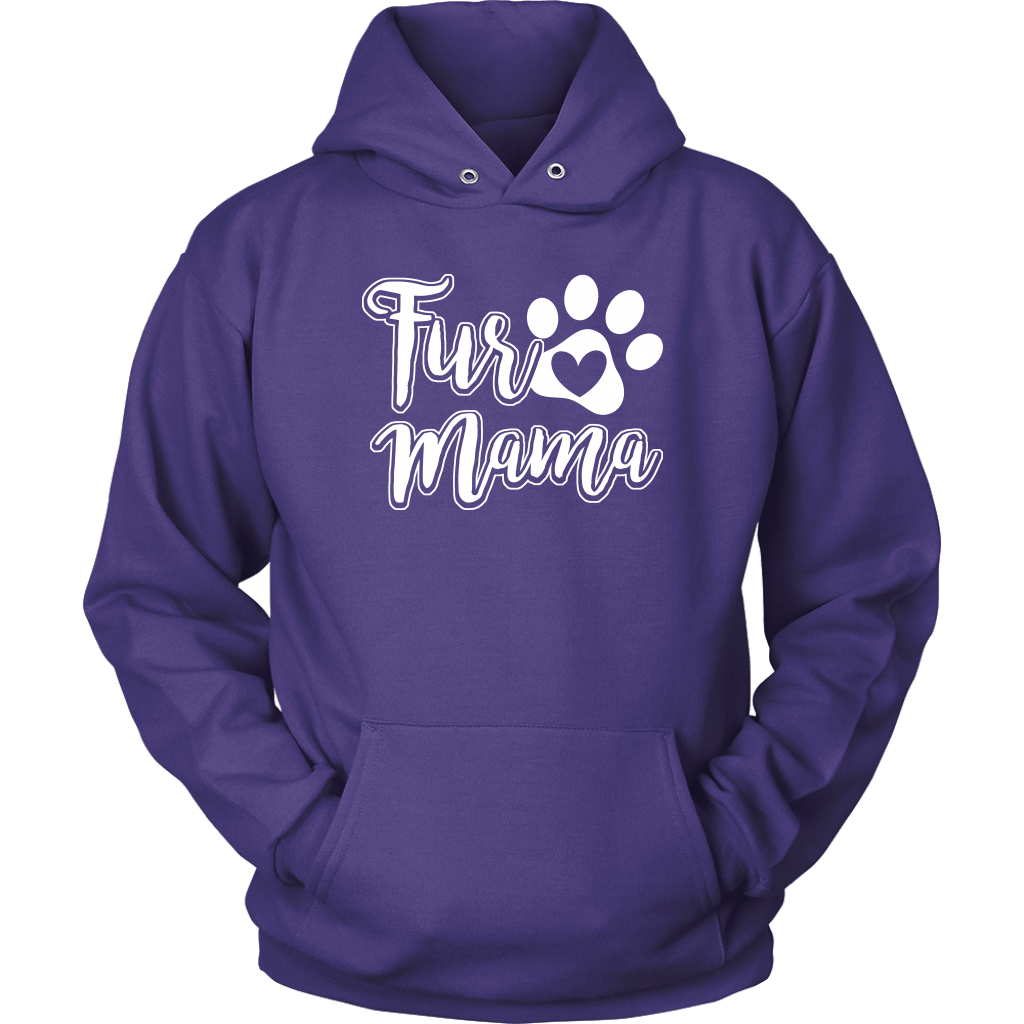 "Fur Mama" - Shirts and Hoodies