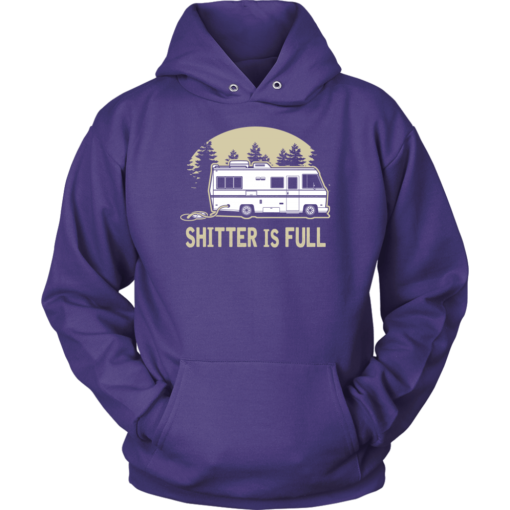 Funny "Shitters Full" Shirts and Hoodies