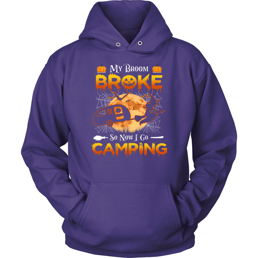 Funny "My Broom Broke So Now I Go Camping" Halloween Camping Shirts and Hoodies