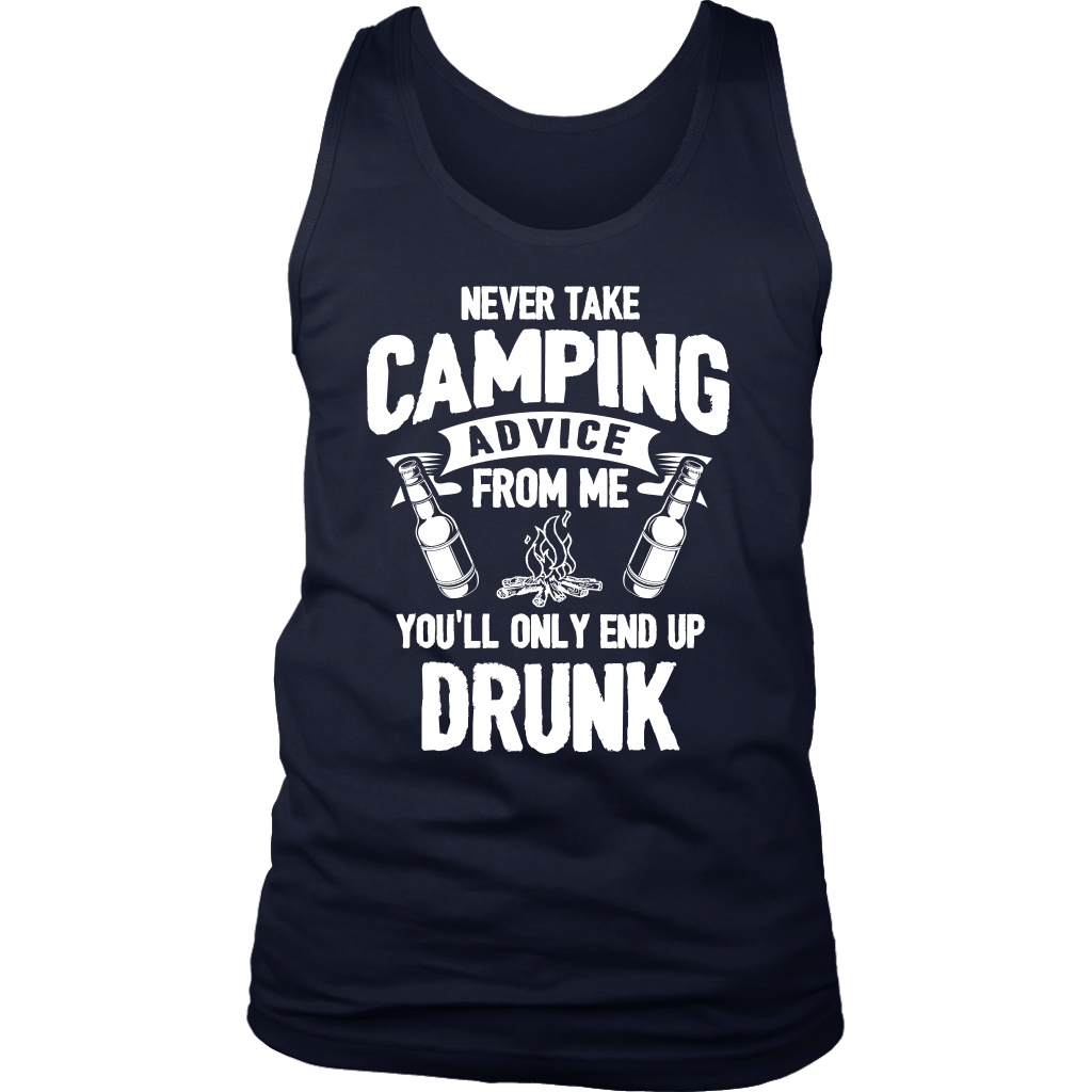 "Never Take Camping Advice From Me, You'll Only End Up Drunk" - Tank