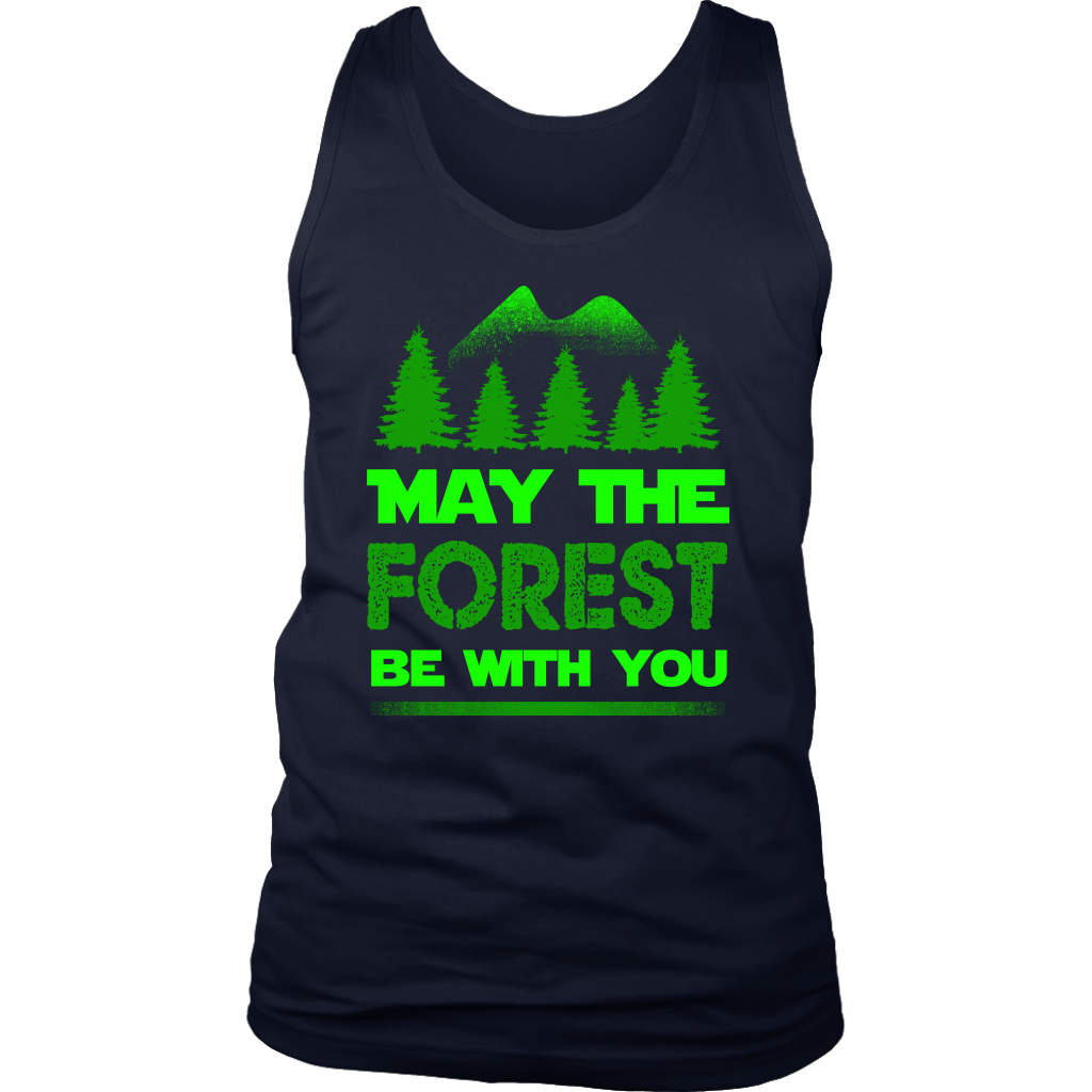 "May The Forest Be With You" Shirts and Hoodies