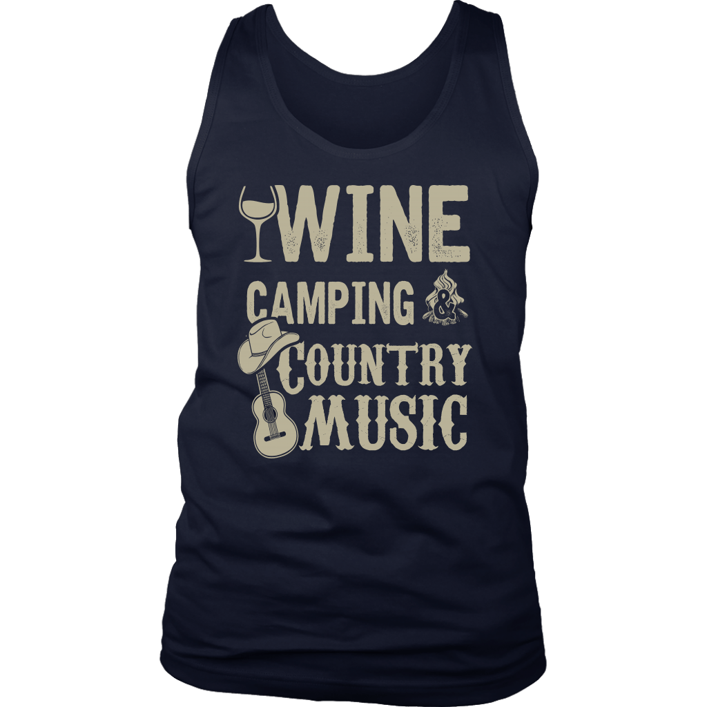 "Wine, Camping And Country Music" - Tank
