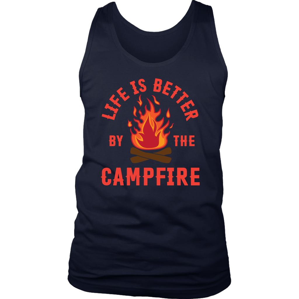 "Life Is Better By The Campfire" - Tank