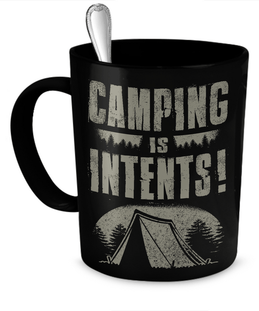 Camping Is Intents! - Mug
