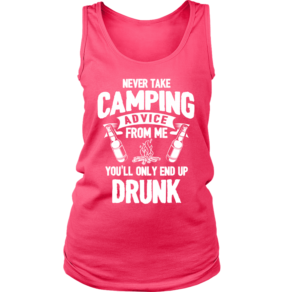 "Never Take Camping Advice From Me, You'll Only End Up Drunk" - Tank