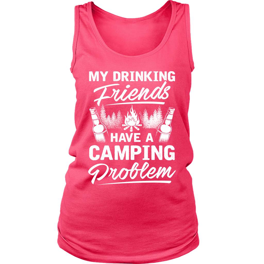 "My Drinking Friends Have A Camping Problem" - Tank