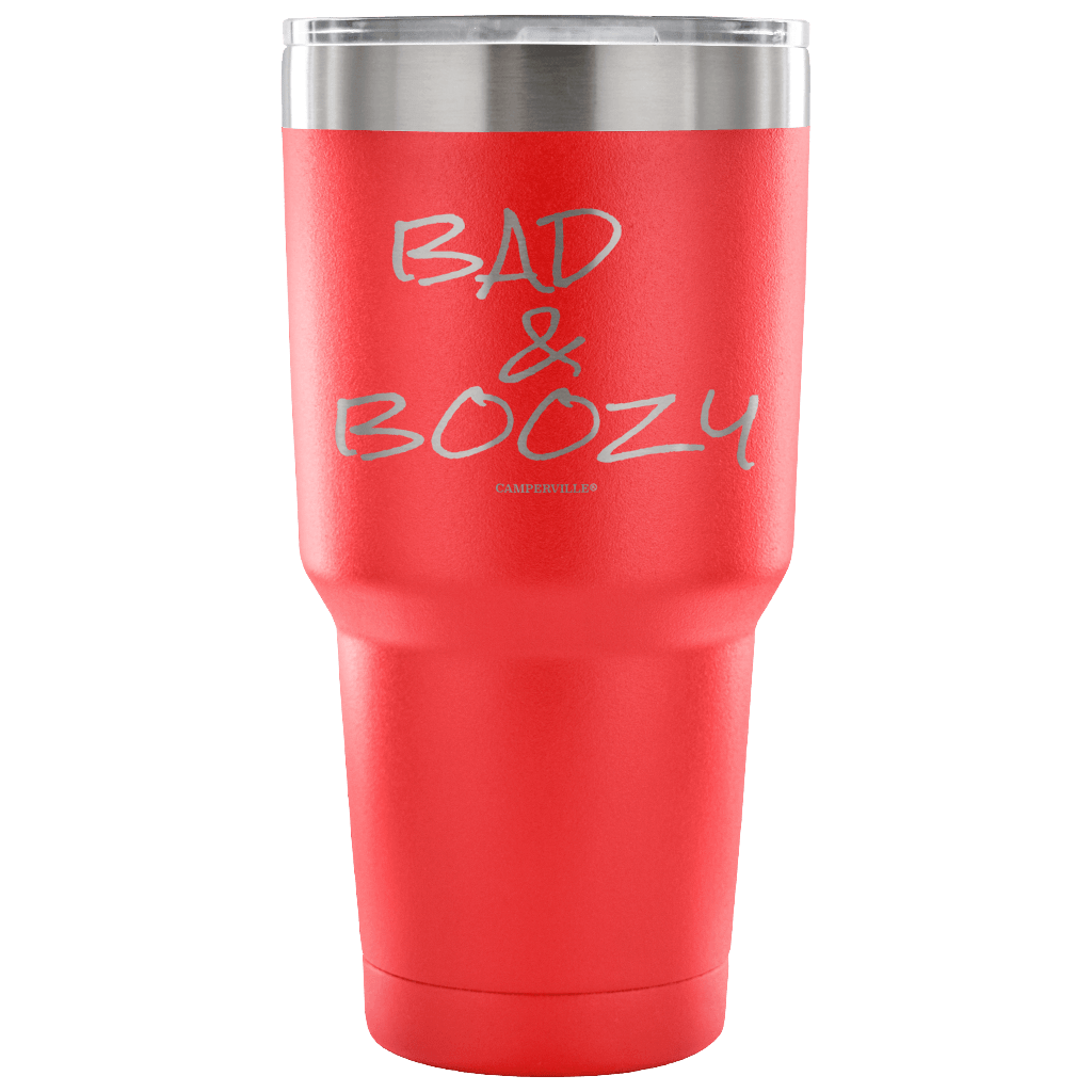"Bad and Boozy" - Stainless Steel Tumbler