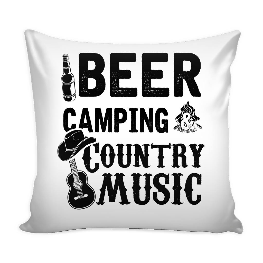 Beer, Camping, and Country Music - Pillow Cover