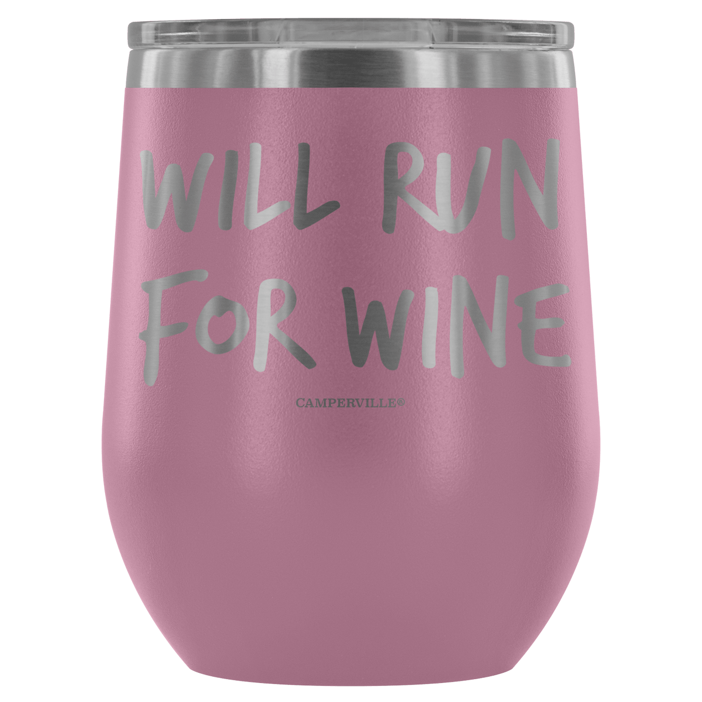 "Will Run For Wine" - Stainless Steel Cup