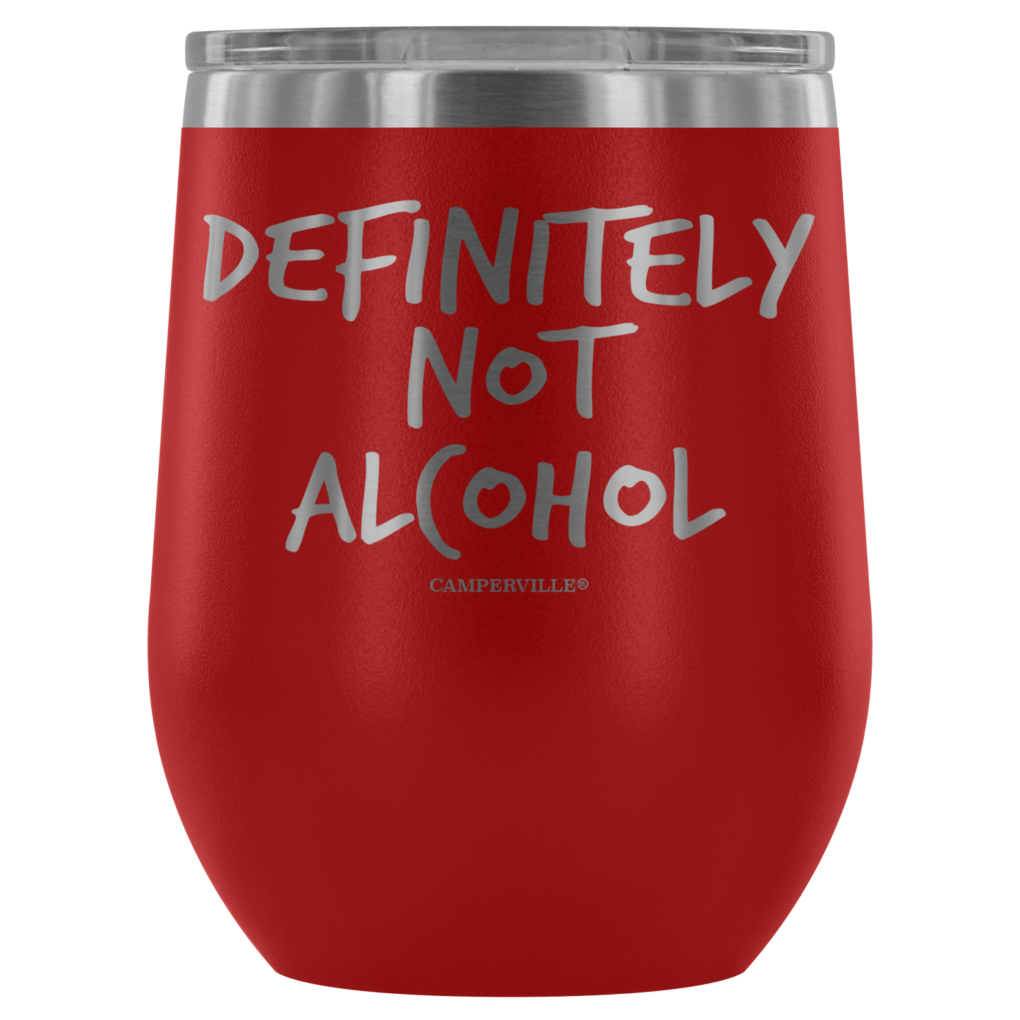 "Definitely Not Wine" - Stemless Wine Cup
