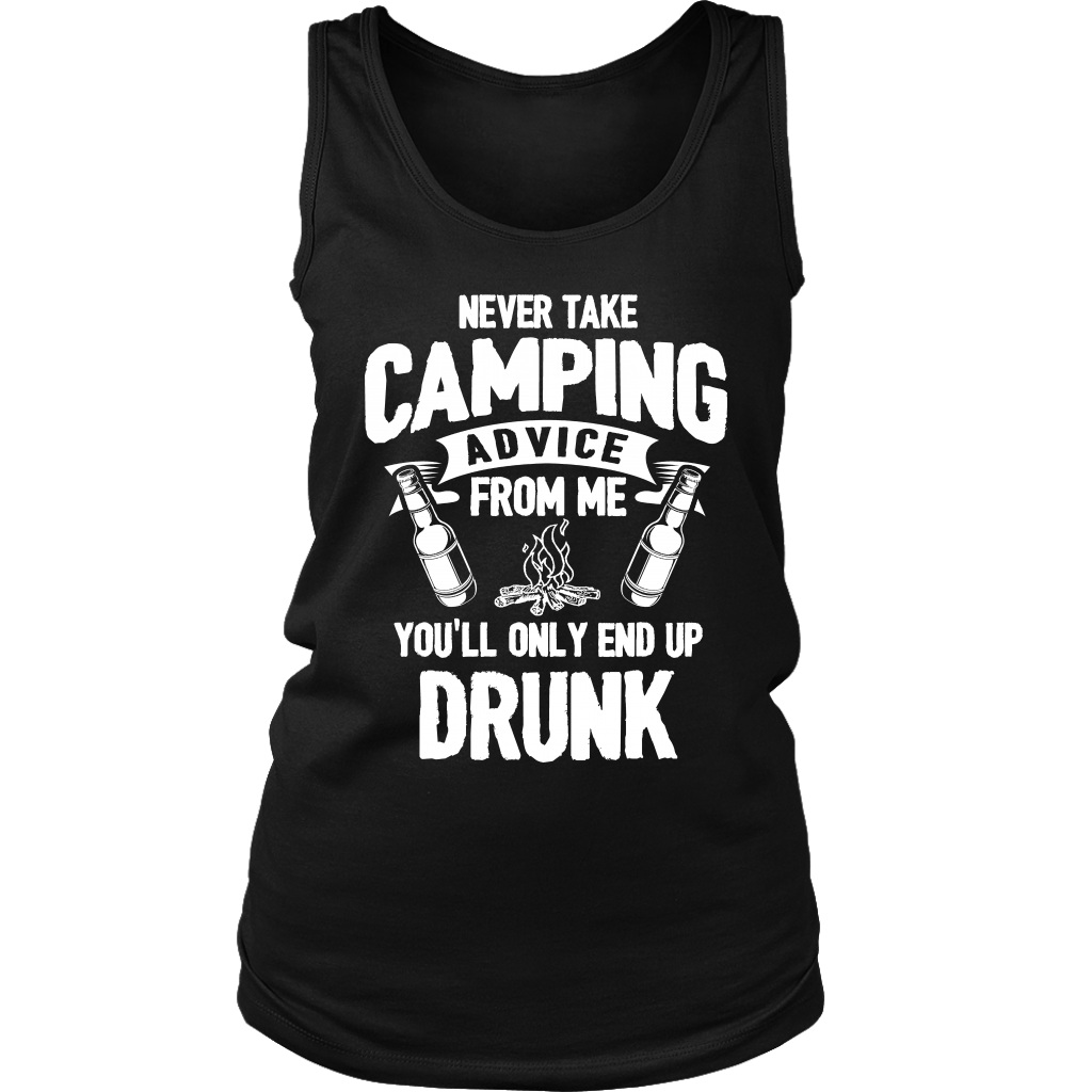 "Never Take Camping Advice From Me, You'll Only End Up Drunk" - Tank