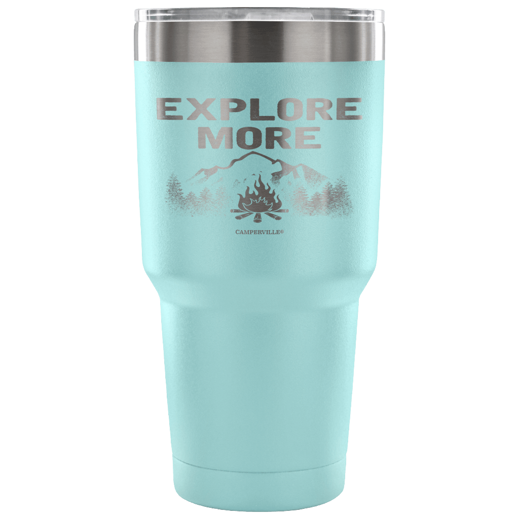 "Explore More" - Stainless Steel Tumbler