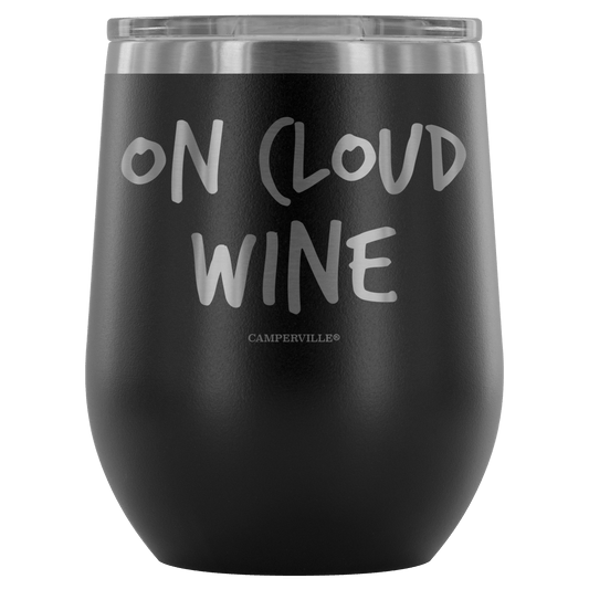 "On Cloud Wine" Stemless Wine Cup