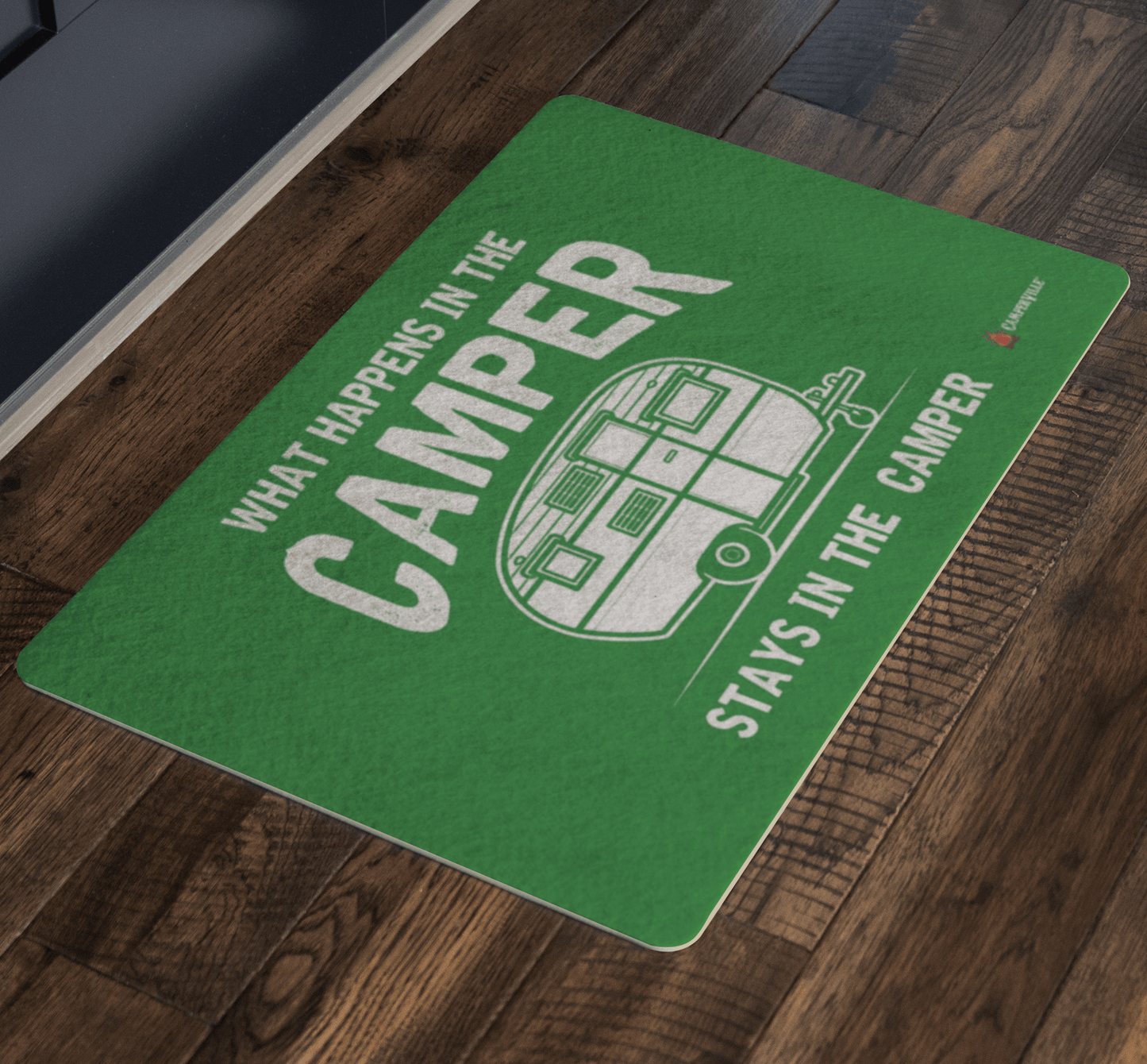 "What Happens In The Camper Stays In The Camper" - Doormat