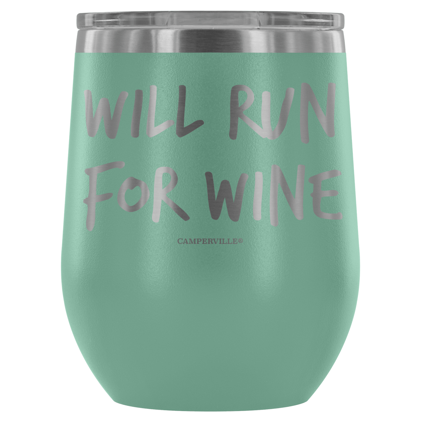 "Will Run For Wine" - Stainless Steel Cup