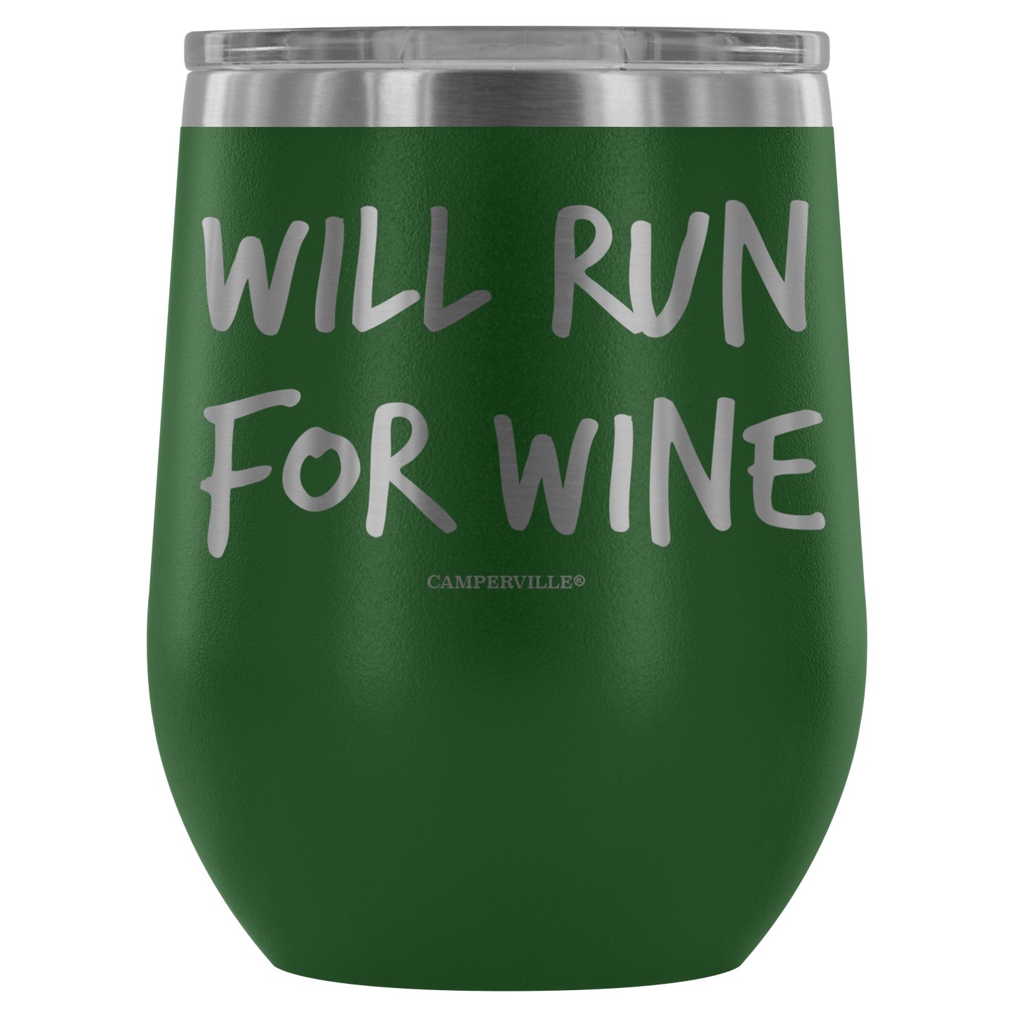"Will Run For Wine" - Stainless Steel Cup