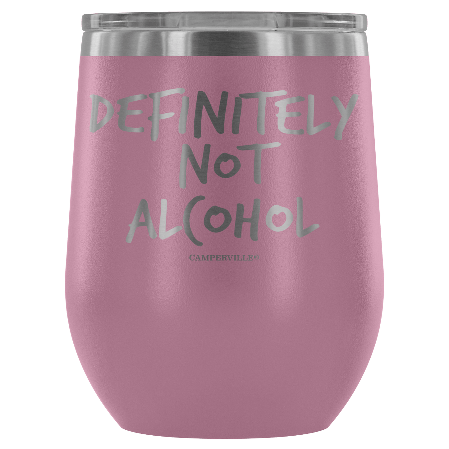 "Definitely Not Wine" - Stemless Wine Cup