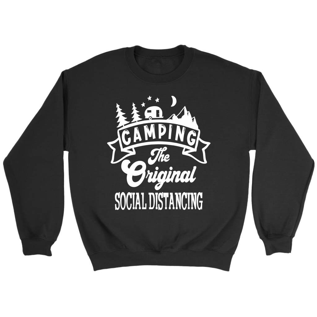 Funny "Camping The Original Social Distancing" Shirts and Hoodies