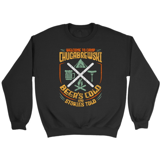 "Welcome To Camp Chugabrewski" - Funny Camping Shirts and Hoodies