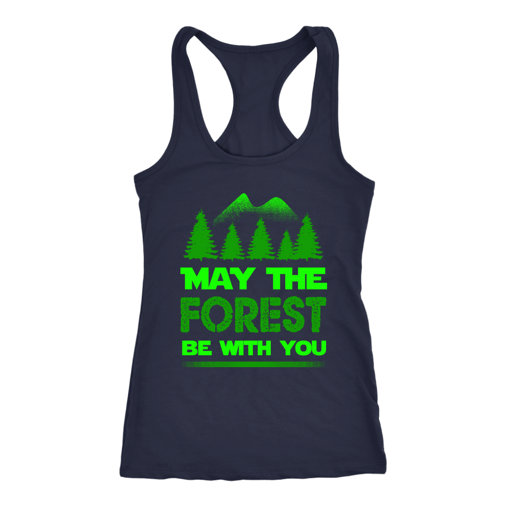 "May The Forest Be With You" Shirts and Hoodies