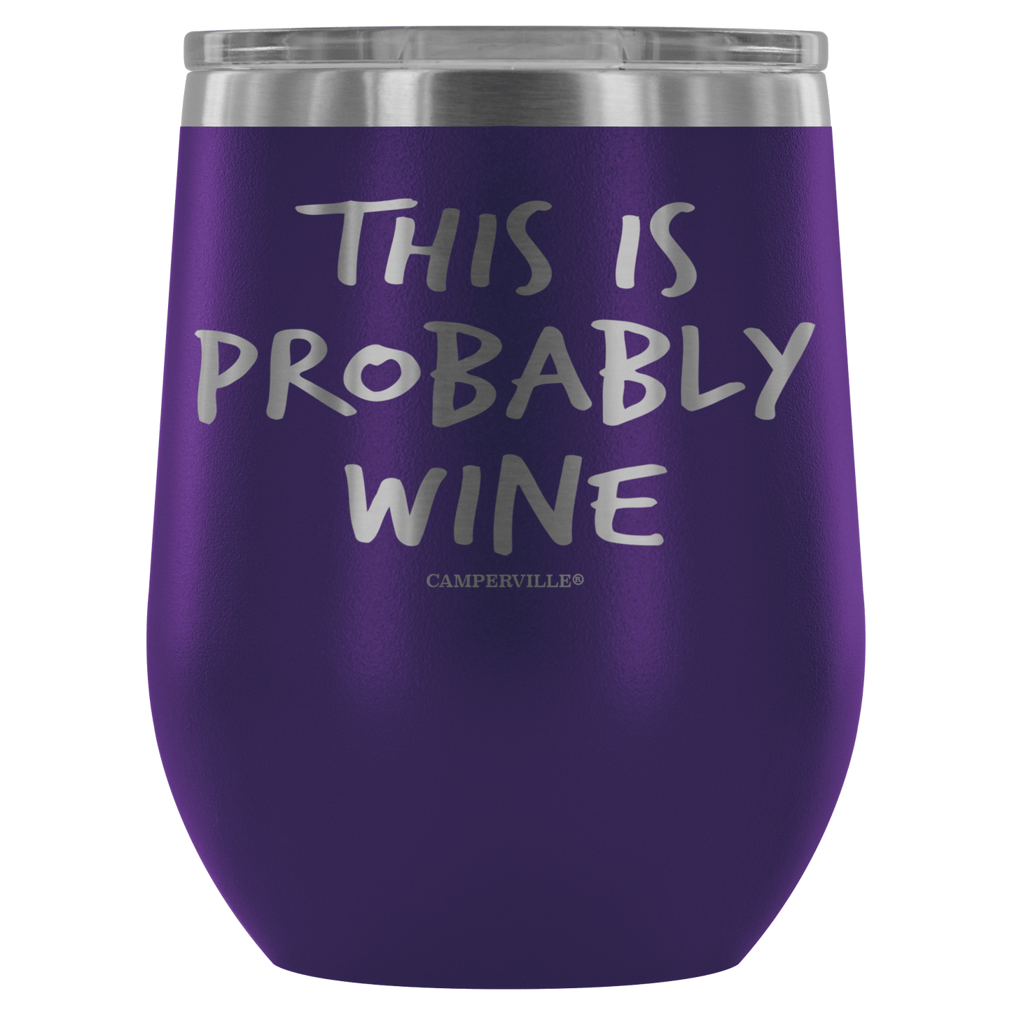 "This Is Probably Wine" Stemless Wine Cup