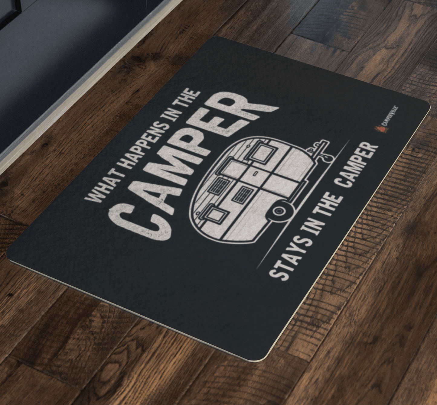 "What Happens In The Camper Stays In The Camper" - Doormat