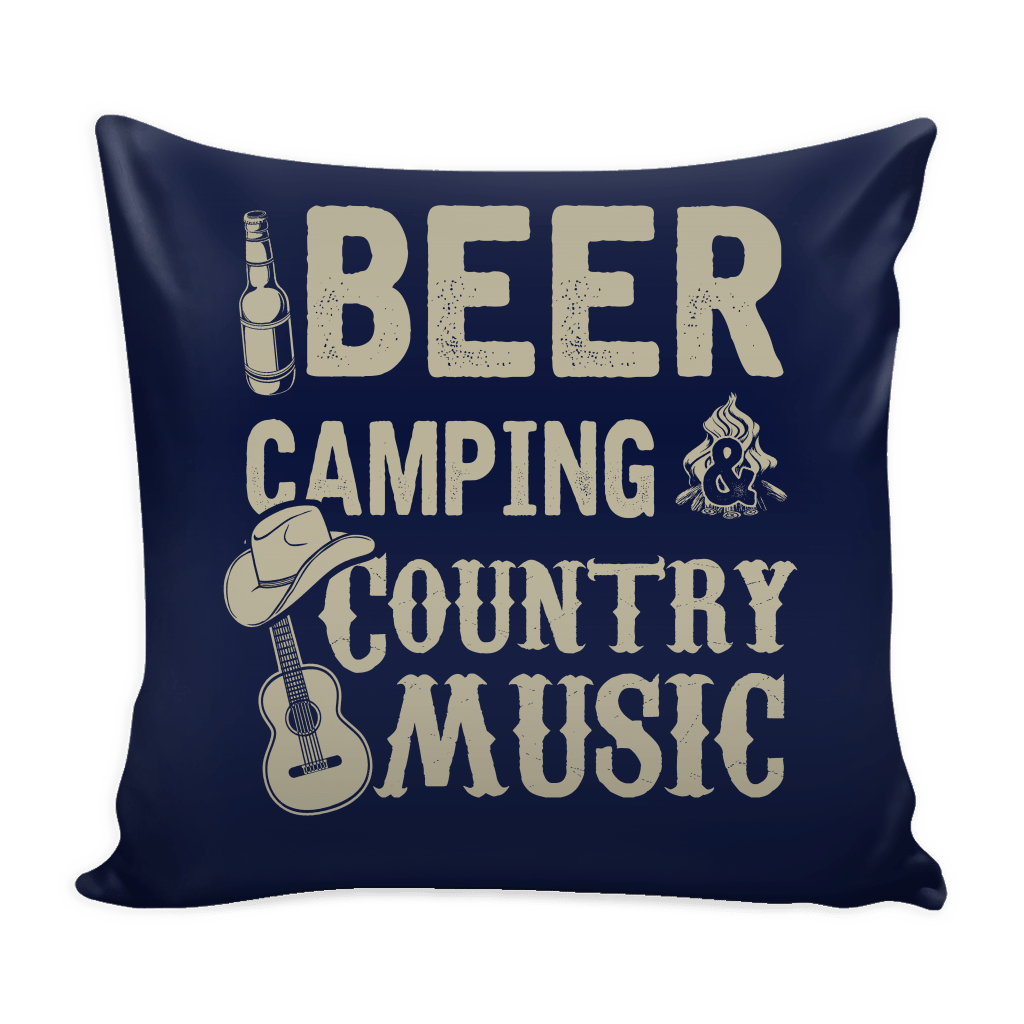 Beer, Camping, and Country Music - Pillow Cover