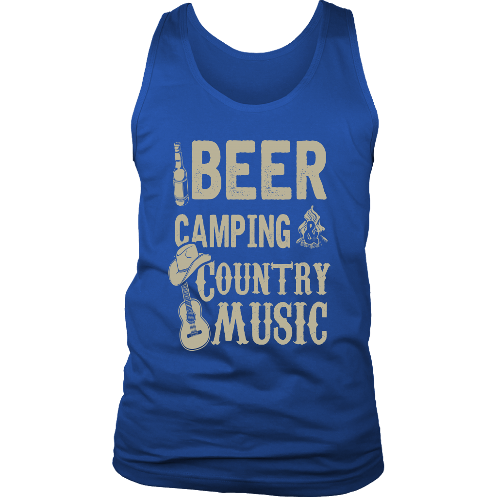 "Beer, Camping, And Country Music" - Tank