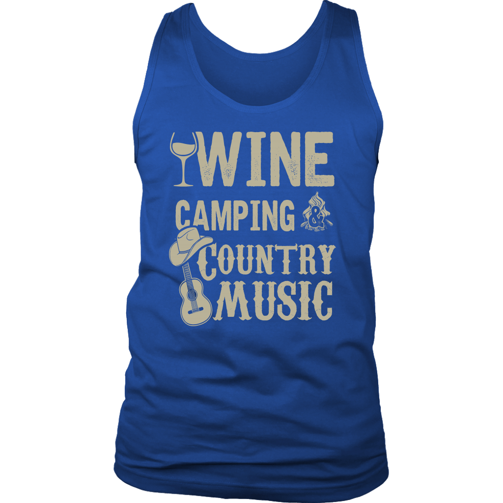 "Wine, Camping And Country Music" - Tank