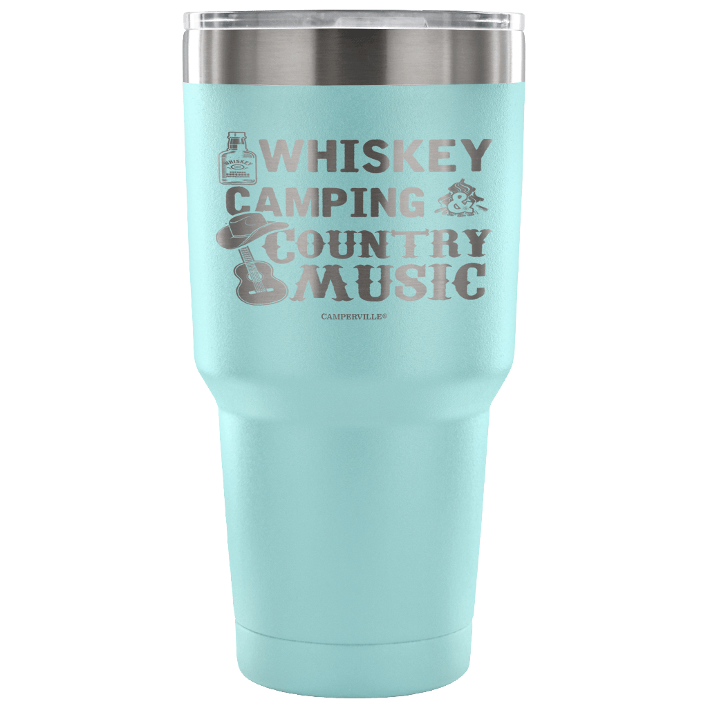"Whiskey, Camping, And Country Music" - Stainless Steel Tumbler