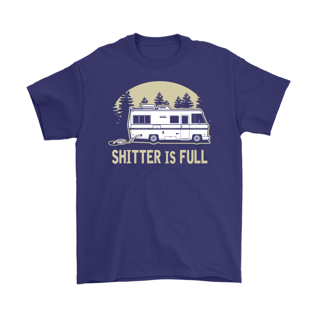 Funny "Shitters Full" Shirts and Hoodies