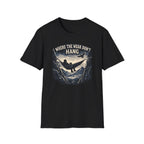 Where The Weak Don't Hang T-Shirt
