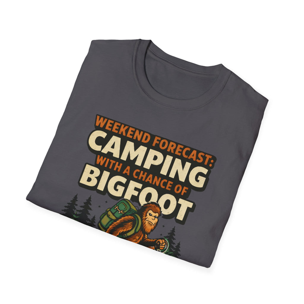 Weekend Forecast Camping With A Chance Of Bigfoot T-Shirt