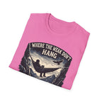 Where The Weak Don't Hang T-Shirt