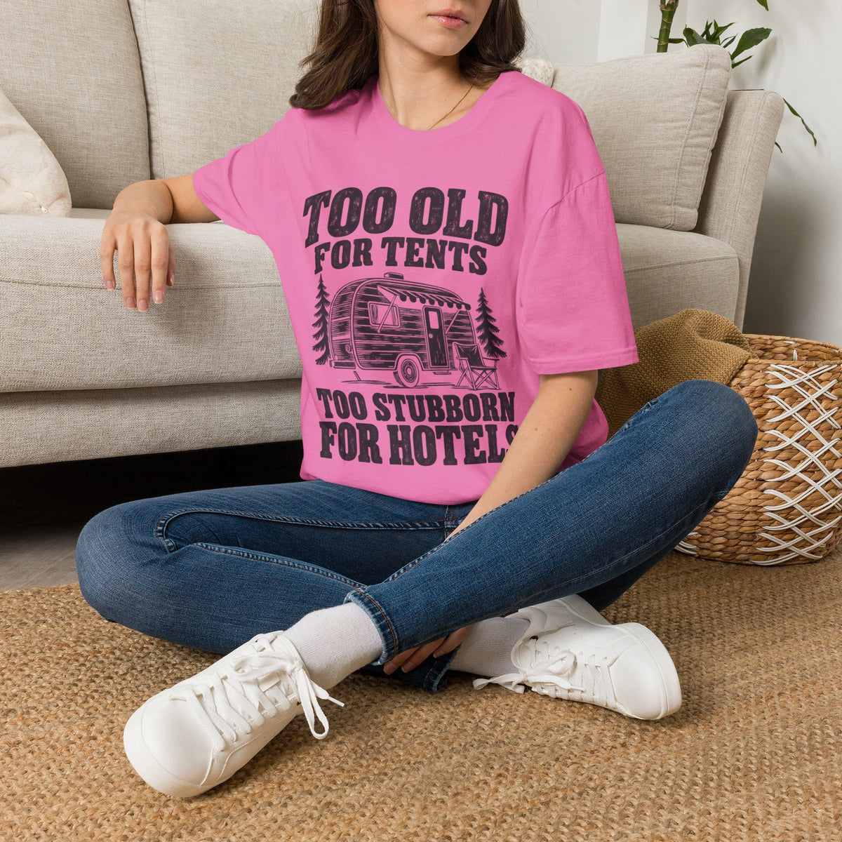 Too Old For Tents T-Shirt